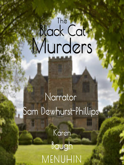 Title details for The Black Cat Murders by Karen Baugh Menuhin - Wait list